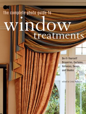 cover image of The Complete Photo Guide to Window Treatments